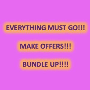 EVERYTHING MUST GO! MAKE OFFERS! BUNDLE UP!